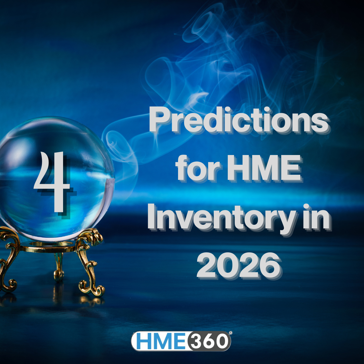 4 Predictions for HME|DME inventory in 2026